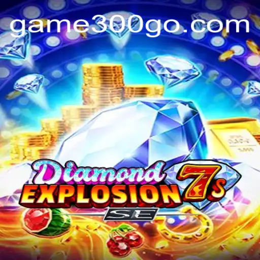 Descubra as Emoções de DiamondExplosion7sSE no game300.com